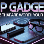 Top Gadgets of 2026 That Are Worth Your Money